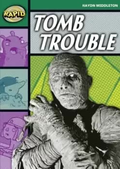 Rapid Stage 5 Set B Tomb Trouble Series 1 by Haydn Middleton