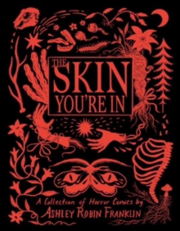 The Skin You're In : Collection of Horror Comics, A Hardback