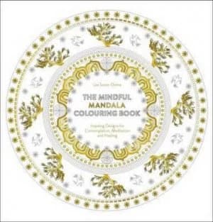 Mindful Mandala Colouring Book by Lisa Tenzin-Dolma Book