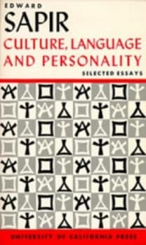 Selected Writings of Edward Sapir in Language Culture and Personality by Edward Sapir Book
