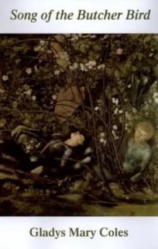 Song of the Butcher Bird by Gladys Mary Coles Paperback