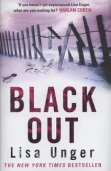 Black Out by Lisa Unger Hardback