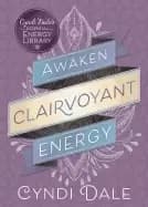 awaken clairvoyant energy