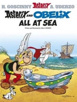 Asterix & Obelix All at Sea by Albert Uderzo Hardback