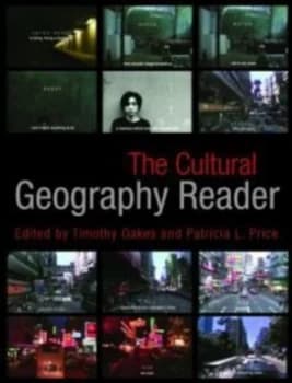 The Cultural Geography Reader by Timothy Oakes Paperback