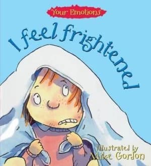 I Feel Frightened by Brian Moses Paperback