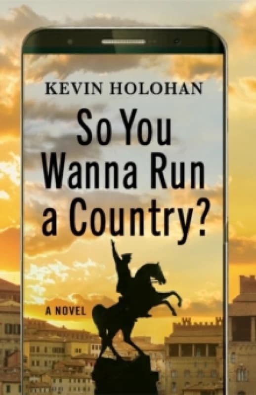 So You Wanna Run A Country Hardback