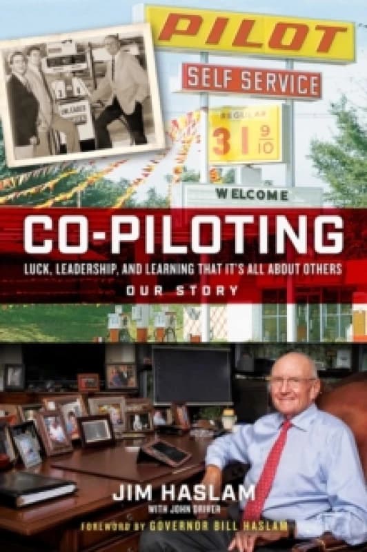 Co-Piloting : Luck, Leadership, and Learning That It's All about Others: Our Story Hardback