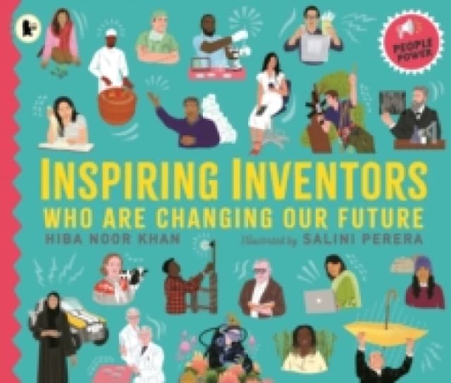 Inspiring Inventors Who Are Changing Our Future : People Power series Paperback / softback