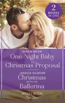 One-night baby to Christmas proposal - Susan Meier - Paperback - Used