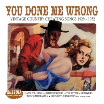 Various Artists - You've Done Me Wrong - Vintage Country Cheating Songs CD