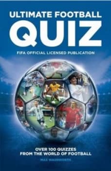 FIFA Ultimate Quiz Book by Max Wadsworth