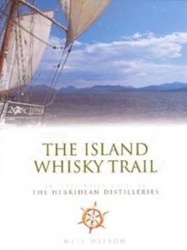 The Island Whisky Trail Paperback