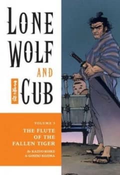Lone Wolf and Cub Volume 3 the Flute of the Fallen Tiger by Kazuo Koike Book