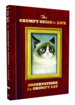 The Grumpy Guide to Life by Grumpy Cat Hardback