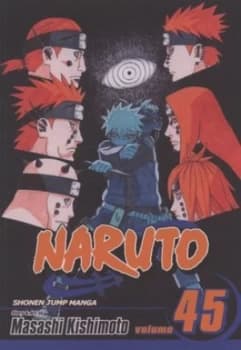 Naruto. Volume 45 by Masashi Kishimoto Paperback