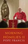 morning homilies ii