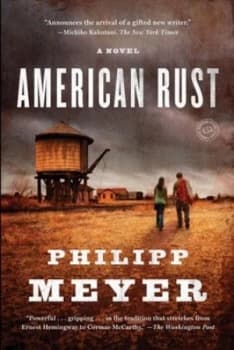 American Rust by Philipp Meyer Book