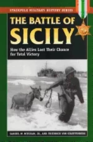 battle of sicily how the allies lost their chance for total victory