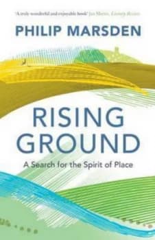 Rising Ground by Philip Marsden Paperback