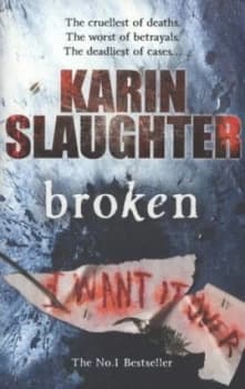 Broken by Karin Slaughter Book