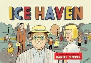 Ice Haven by Daniel Clowes Book