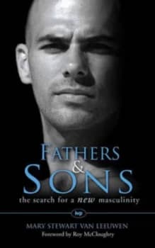 Fathers and Sons by Mary Stewart Van Leeuwen Book