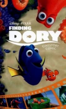 Finding Dory Cinestory Comic by Pixar Paperback