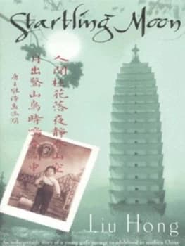 Startling Moon by Liu Hong Paperback