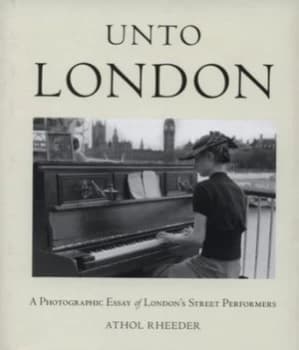 Unto London by Athol Rheeder Hardback