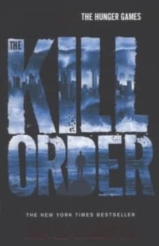 The Kill Order by James Dashner Paperback