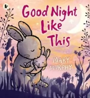 Good night like this by Mary Murphy