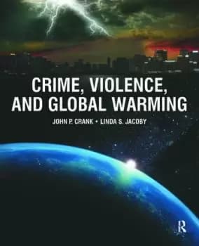 Crime Violence and Global Warming
