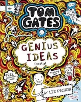 Tom Gates: Genius Ideas (mostly) by Liz Pichon