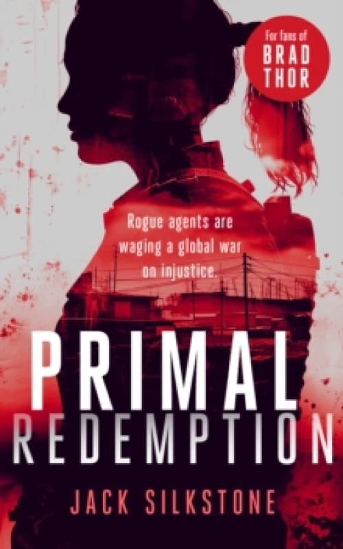 PRIMAL Redemption. Paperback. By Jack Silkstone Books