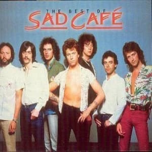 The Very Best Of Sad Cafe by Sad Cafe CD Album