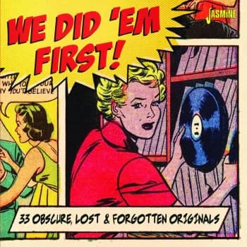 We Did em First - 33 Obscure, Lost & Forgotten Originals - Various (CD)