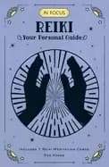 in focus reiki your personal guide