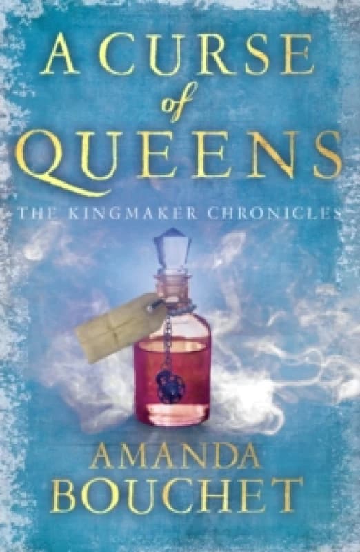 A Curse of Queens : Enter an enthralling world of romantic fantasy Paperback / softback