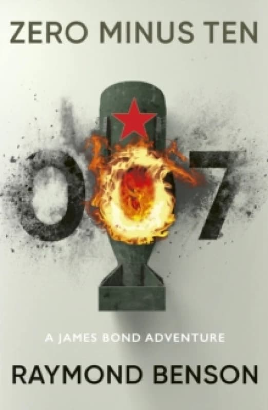 Zero Minus Ten : (James Bond 007) Paperback / softback
