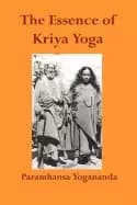 essence of kriya yoga