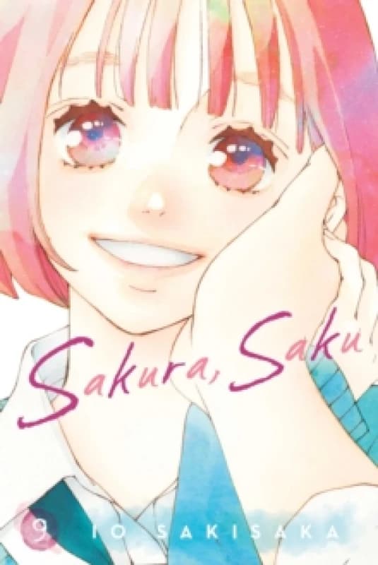 Sakura, Saku, Vol. 9 Paperback / softback