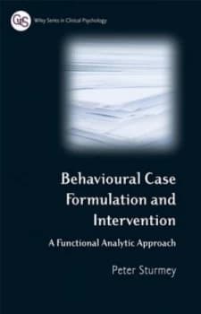 Behavioural Case Formulation and Intervention by Peter Sturmey Paperback