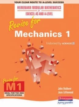 Revise for Mechanics 1 by Jean Littlewood Paperback