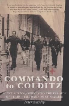 Commando to Colditz by Peter Stanley Paperback