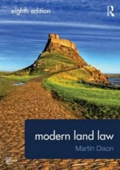 Modern Land Law by Martin Dixon Book