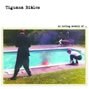 In Loving Memory Of by Tiguana Bibles CD Album