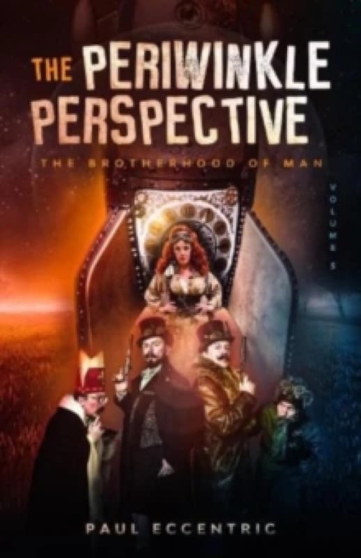 The Brotherhood of Man : The Periwinkle Perspective - Volume Five The Brotherhood of Man 5 Paperback / softback
