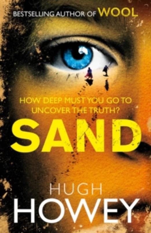 Sand. Paperback. By Hugh Howey Books
