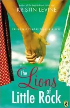 The Lions of Little Rock by Kristin Levine